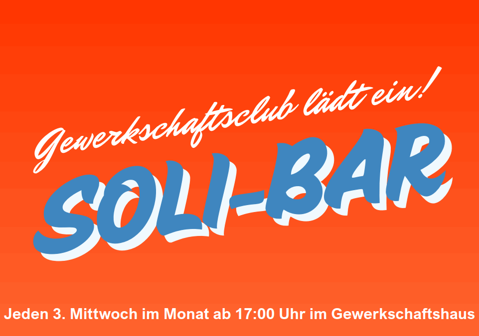 Soli-Bar jeden 3. Mittwoch, erstmals am 20. August 2025